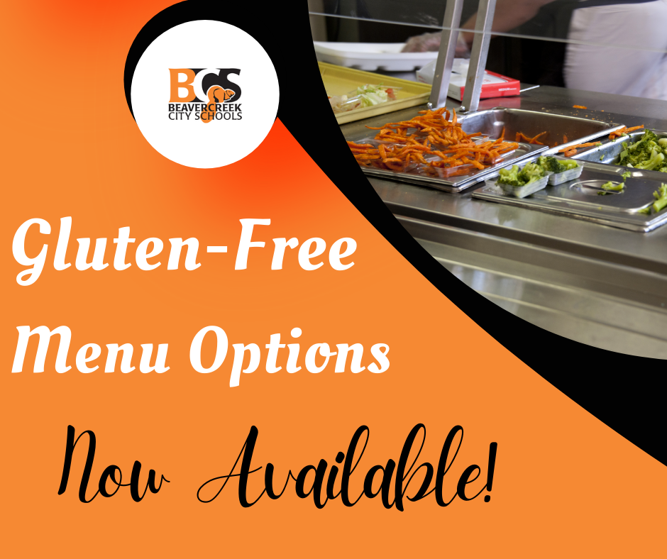 Gluten Free Menu Options Now Available Beavercreek City Schools