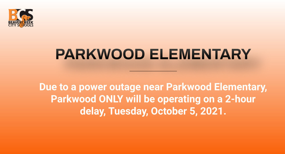 Parkwood Elementary 2 Hour Delay